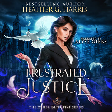 Frustrated Justice, a prequel story