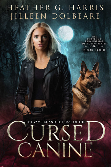The Vampire and the Case of the Cursed Canine