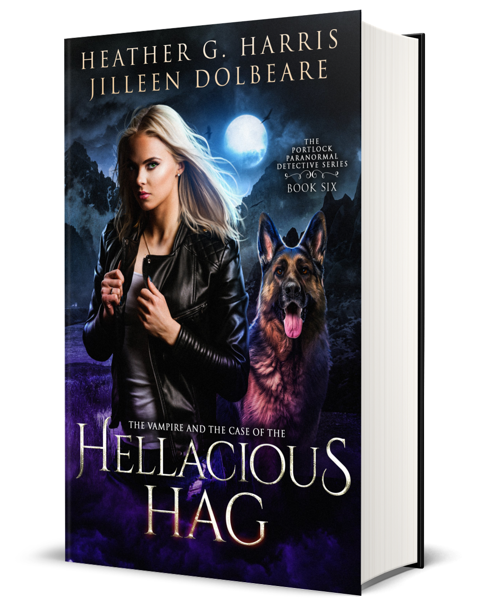 The Vampire and the Case of the Hellacious Hag (Hardback)