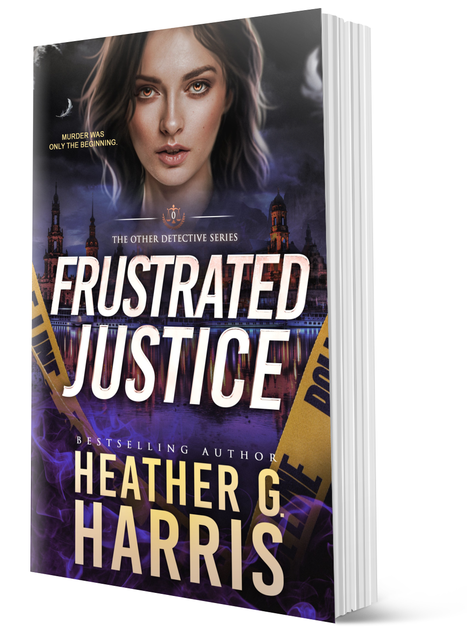 Frustrated Justice, a prequel story (Hardback)