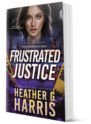 Frustrated Justice, a prequel story(Hard Back)