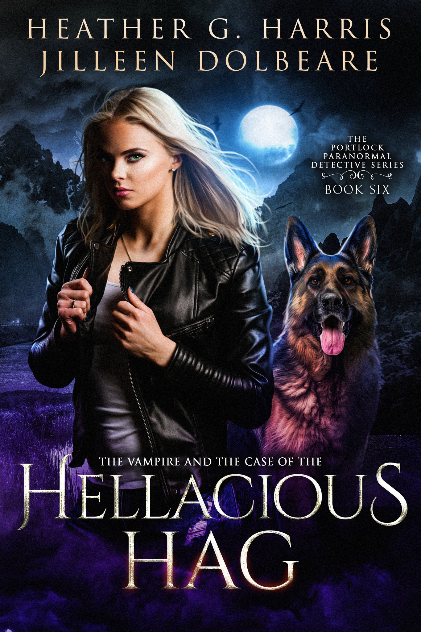 The Vampire and the Case of the Hellacious Hag (Hard Back)