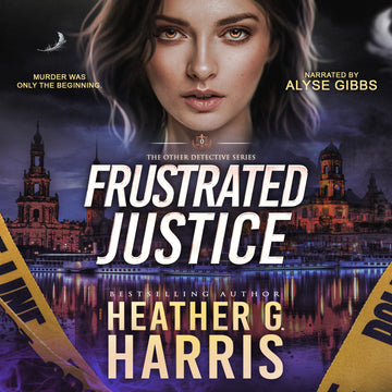 Frustrated Justice, a prequel story