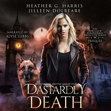 The Vampire and her Dastardly Death(Paperback)