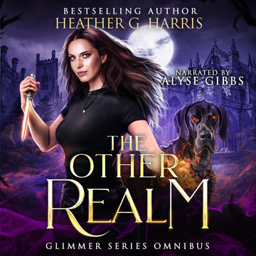 The Other Realm - The Glimmer Series Omnibus - 4.5 Books!